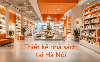 Thiết kế nhà sách tại Hà Nội: xu hướng không gian đọc hiện đại