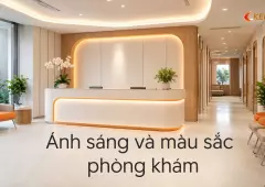 Ánh sáng và màu sắc phòng khám: giảm cảm giác lo lắng cho bệnh nhân