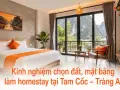 Kinh nghiệm chọn đất, mặt bằng làm homestay tại Tam Cốc – Tràng An