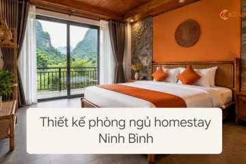 Thiết kế phòng ngủ homestay Ninh Bình: tối ưu view và công năng