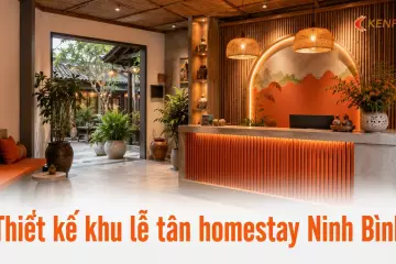 Thiết kế khu lễ tân homestay Ninh Bình: bí quyết ghi điểm với khách