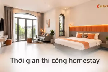 Thời gian thi công homestay: tiến độ thực tế theo quy mô phòng