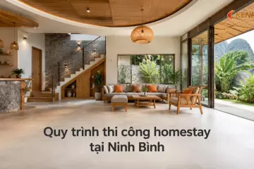 Quy trình thi công homestay tại Ninh Bình: từ móng đến hoàn thiện