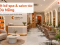 Thiết kế spa, salon tóc tại Đà Nẵng: những điều cần lưu ý trước khi thi công