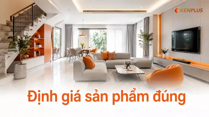 Định giá sản phẩm đúng: công thức tính giá bán đảm bảo lợi nhuận bền vững